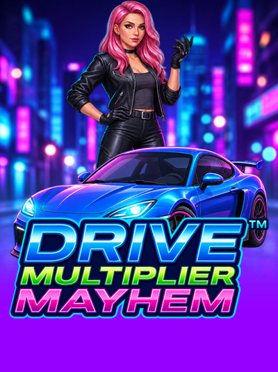 Drive Multiplier Mayhem