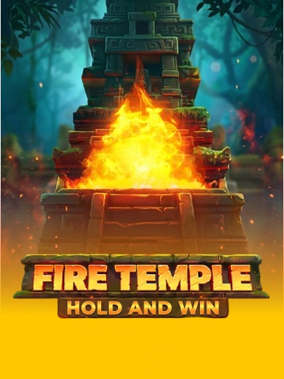 Fire Temple: Hold and Win