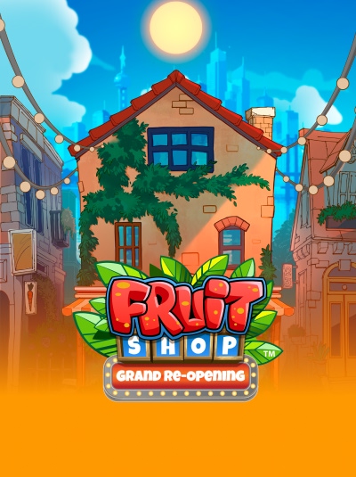 Fruit Shop Grand Re-Opening